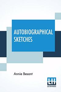 Autobiographical Sketches