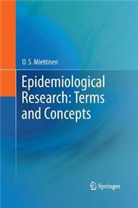 Epidemiological Research: Terms and Concepts