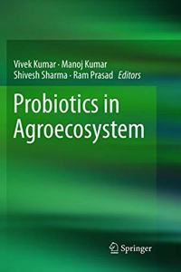 Probiotics in Agroecosystem