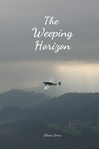 The Weeping Horizon