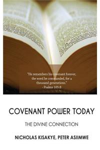 Covenant Power Today