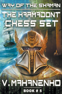 The Karmadont Chess Set (The Way of the Shaman