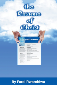 Resume of Christ