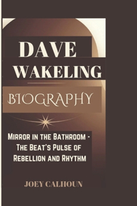 Dave Wakeling Biography