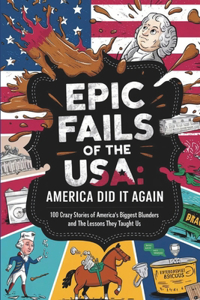 Epic Fails of the USA