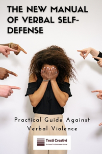 The New Manual of Verbal Self-Defense