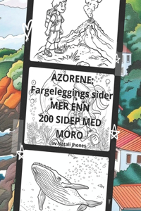 AZORENE. Fargeleggings sider. MER ENN 200 SIDEP MED MORO (Azorens Legender)