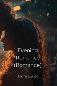 Evening Romance (Romance)