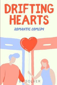 Drifting Hearts：Romantic Suspense