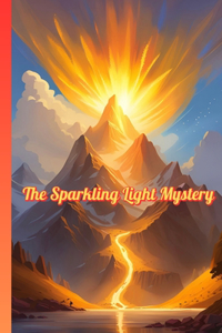 Sparkling Light Mystery