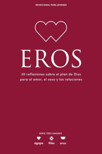 Eros - Devocional Para Jóvenes