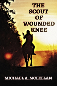 Scout of Wounded Knee