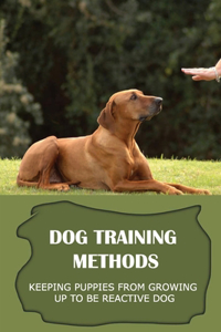 Dog Training Methods