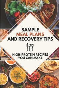 Sample Meal Plans And Recovery Tips