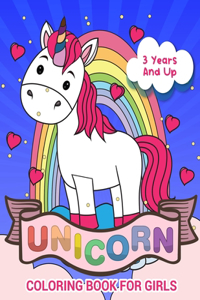 Unicorn Coloring Book for Girls 3 Years And Up