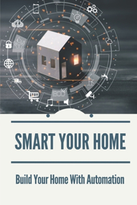 Smart Your Home