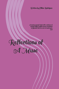 Reflections of A Muse