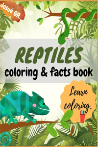 Reptiles Coloring & Facts Book