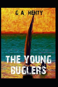The Young Buglers Illustrated
