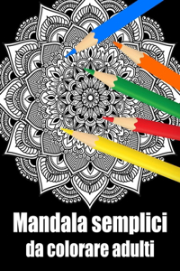 Mandala semplici da colorare adulti