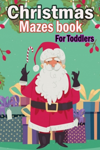 Christmas Mazes book For Toddlers