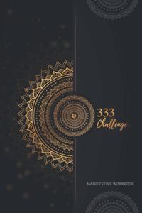 333 Challenge Manifesting Workbook