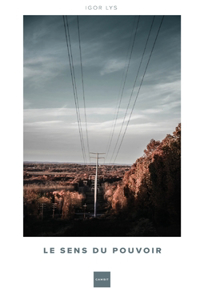 Le Sens du Pouvoir