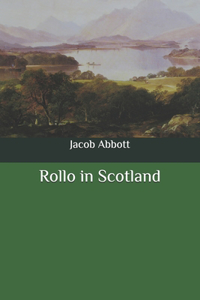 Rollo in Scotland