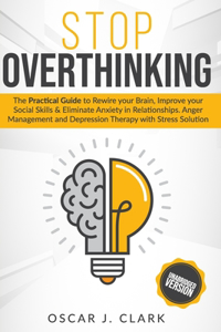 Stop Overthinking