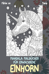 Mandala Malbücher für Erwachsene - Färbe es - Tiere - Einhorn
