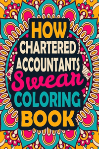 How Chartered Accountants Swear Coloring Book