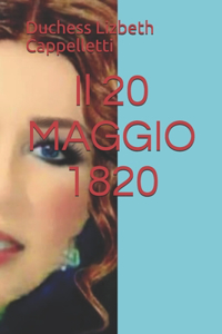 Il 20 MAGGIO 1820