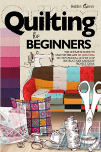 Quilting For Beginners