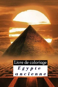 Livre de coloriage Egypte ancienne