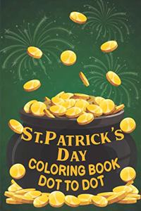 St Patrick's Day Coloring Book Dot to Dot