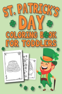 St. Patrick's Day Coloring Book For Toddlers