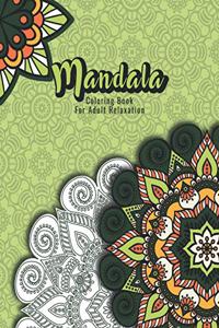 Mandala Coloring Book For Adult Relaxation