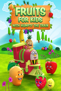 Fruits For Kids With Humpty the Train