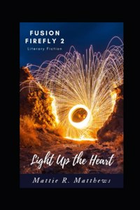 Light Up the Heart
