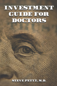 Investment Guide for Doctors
