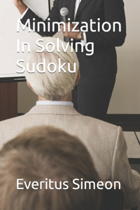 Minimization In Solving Sudoku