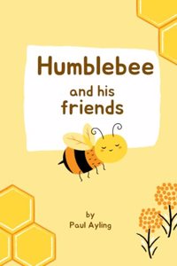 Humblebee and Friends