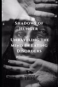 Shadows of Hunger