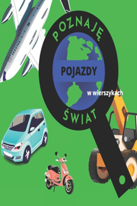 Poznaję Świat - Pojazdy