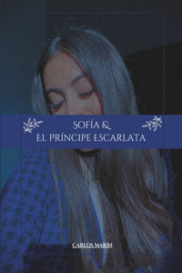 Sofía y El Príncipe Escarlata