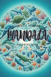 Aquatic Animals Mandala Coloring Book