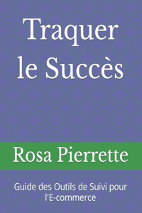 Traquer le Succès