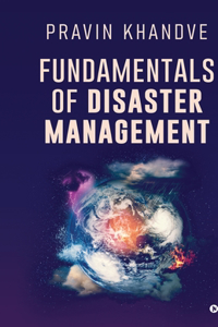 Fundamentals of Disaster Management