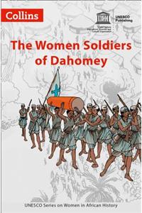 Women Soldiers of Dahomey