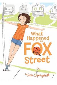 What Happened on Fox Street